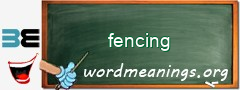 WordMeaning blackboard for fencing